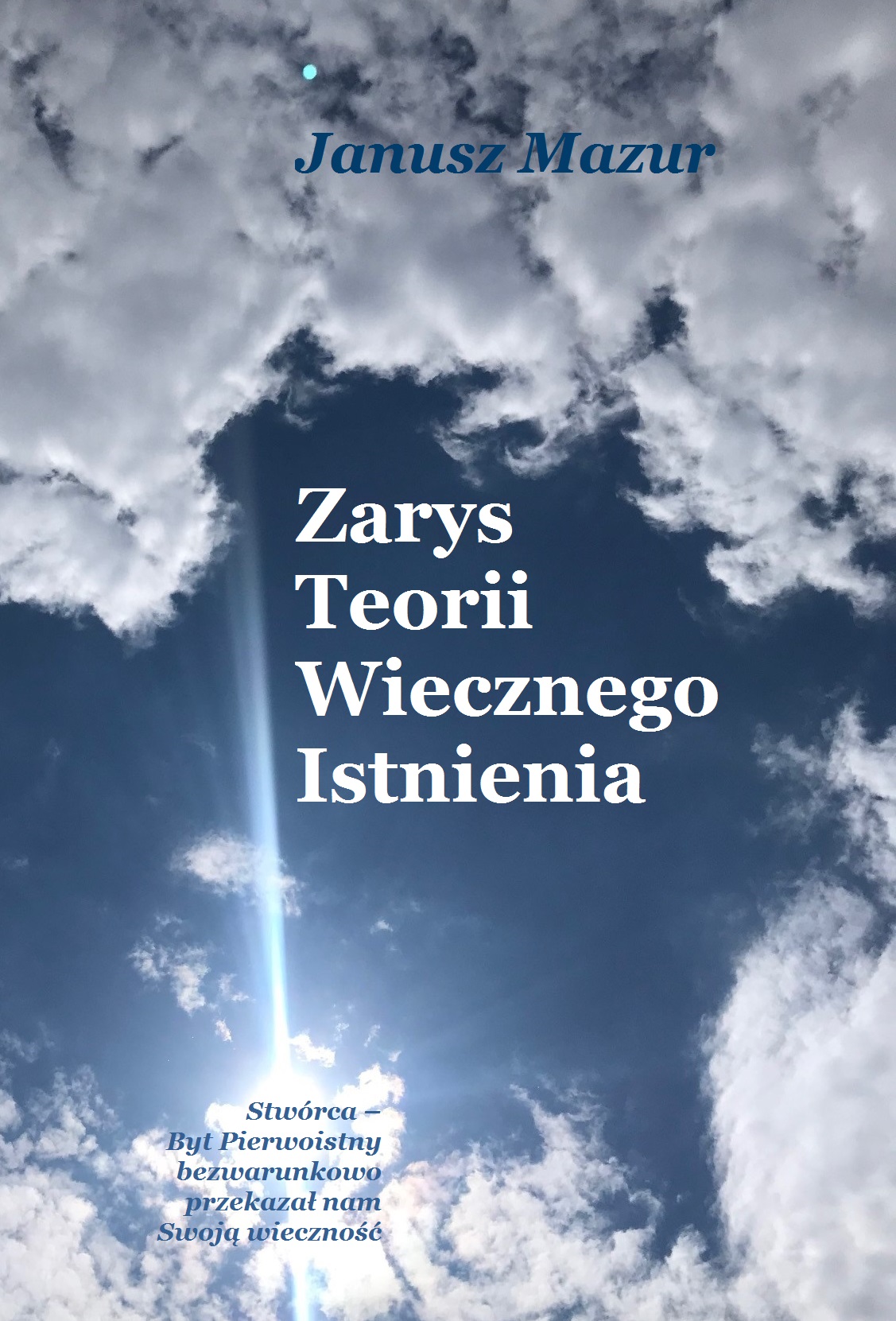 Okadka przednia_Zarys Teorii wiecznego istnienia